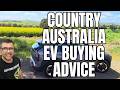 EV Buying & Owner Tips : Real Advice For Regional Aussie Drivers