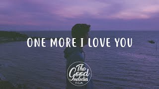 Alex Warren - One More I Love you (Lyrics / Lyric Video)