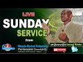 SUNDAY SERVICE | IBADA YA JUMAPILI |  13.10.2024