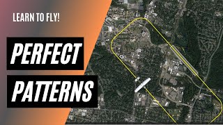Flying a Traffic Pattern | How to Land an Airplane