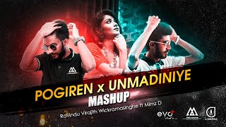 Pogiren x Unmadiniye Mashup| Official Lyrics Video| Ravindu Virajith FT Miranz D #pogiren #mashup #S
