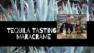 Tequila Tasting  - Maracame