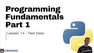 NSW Software Engineering Topic 1 Python: Part 14 - Test Data