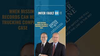 When Missing Records Can Hurt a Trucking Company’s Case