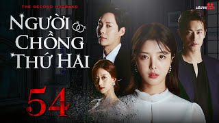 Korean Movie | THE SECOND HUSBAND - Episode 54 | Dubbed | 2023 Drama Love, Hate, and Enmity