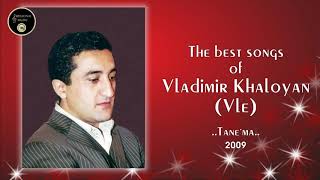 Vladimir Khaloyan(Vle) - Tane'ma