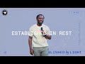 Established in Rest | Apostle Emmanuel Adewusi | CCCG