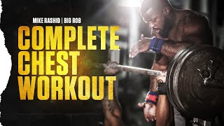 COMPLETE CHEST WORKOUT w Big Rob | DAY 20 of Squats | Mike Rashid