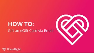 How to Gift an eGift Card via Email | RaiseRight