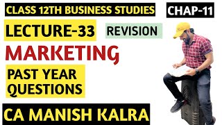 Past Year Questions | Chapter-11 | Marketing | Class-12 Business Studies | CA MANISH KALRA