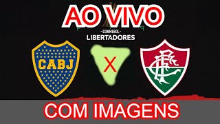 Fluminense x Boca Juniors  AO VIVO  COM IMAGENS Final da Libertadores CONMEBOL