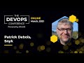 DevSecOps explained | Patrick Debois | The DEVOPS Conference 2021