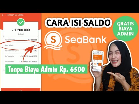 Cara Isi Saldo SEABANK Bebas Biaya Admin !! - YouTube