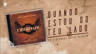 Quando Estou Do Teu Lado - David Quinlan in Concert | CD Liberdade