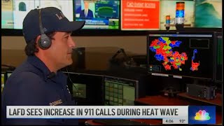 LAFD: NBC4 Highlights Metro Fire Communications During Heat Wave