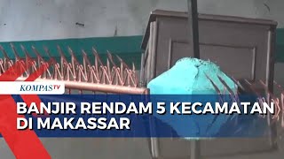 Banjir di Makassar Belum Surut, Ribuan Warga Mengungsi