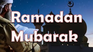 Ramadan Mubarak, Ramadan 2021 wishes, Sms message, Greetings, Quotes, Whatsapp Video message