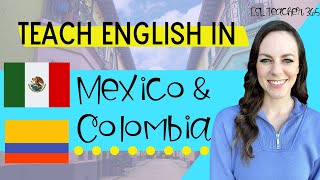 TEACHING ENGLISH IN LATIN AMERICA | Teach English in Mexico & Colombia