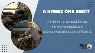 Ez kell a szabályos és biztonságos motoros közlekedéshez