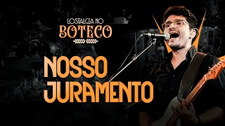 Lostalgia - Nosso juramento - Gilliard (cover)