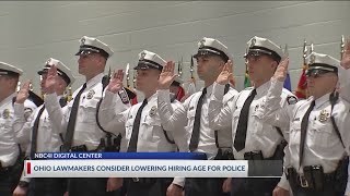 Ohio lawmakers consider lowering hiring age for police