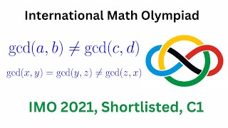 International Math Olympiad, IMO 2021, Shortlisted Problem, C1