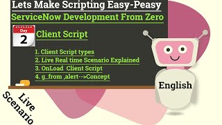 (Day 2)Servicenow | Servicenow development | Client script | Day 2