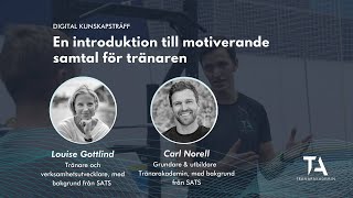 En introduktion till motiverande samtal för tränaren