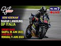 JADWAL SIARAN LANGSUNG MOTO GP SERI 6 2023 GP ITALIA LIVE TRANS 7