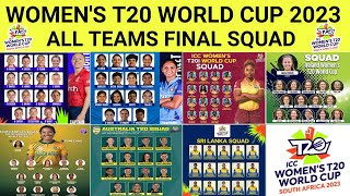 ICC Women's T20 World Cup 2023 All Teams Final Squad || India Women Squad for T20 World Cup 2023