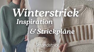 Winterstrick Inspiration & meine Strickpläne für Winter 24 | Pullover & Accessoires | Strandstrick🧶