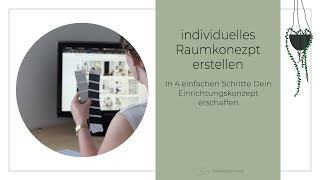 Gestalte Dir Dein individuelles Raumkonzept in nur 4 Schritten I Marie Mandt