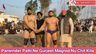 Parwinder Patti Vs Gurjeet Magrod (Kushti Dangal Kallowal 12-Jan-2025 Dausya)