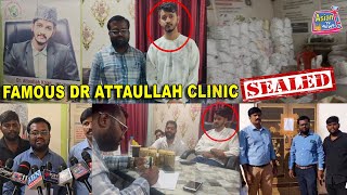 Dr Attaullah Ke Clinic Ko Ayush Dept Ki Janib Se Kiya Gaya Sealed, Jalpally, Hyd | Asian Tv News