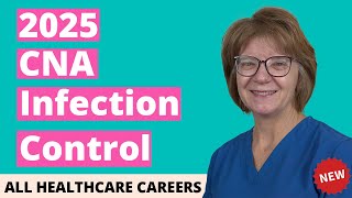 CNA Practice Test for Infection Control 2025 (20 Questions with Explained Answers)