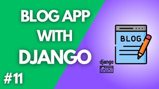 Comment On Blog Post - Django Blog Application #11