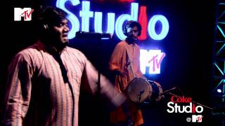 Sumbaran Mandal,Nandesh Umap,Coke Studio @ MTV,S01,E08
