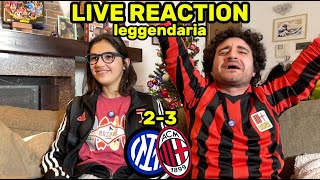 INTER 2-3 MILAN [LIVE REACTION leggendaria]