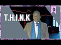 The T.H.I.N.K Acronym | The Luo Online Acholi Pro Evo Media