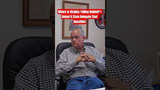 Where Is Virginia Falling Behind I Asked A State Delegate That Question