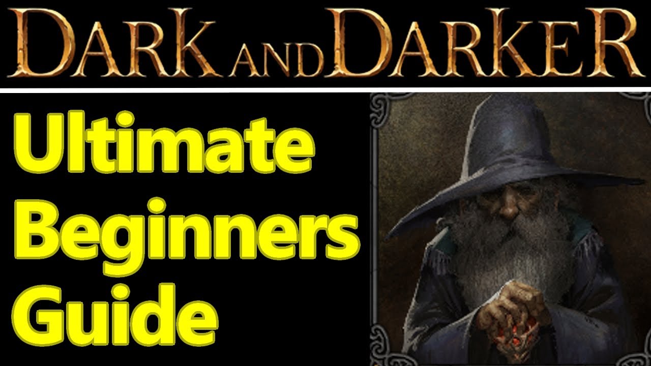 Dark And Darker Beginners Guide, How To Play, Block, Escape, Pvp, And ...