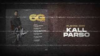 Kal Parso - G khan | Fresh Media Records | 6G