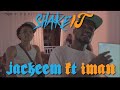 JACKEEM-SHAKE IT ft IMAN-African Pablo-VIDEO