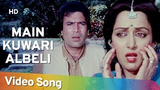 Main Kuwari Albeli | Babu (1985) | Rajesh Khanna | Hema Malini | Asha Bhosle | Kishore Kumar