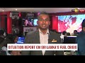 news 1st situation report on the fuel crisis in sri lanka