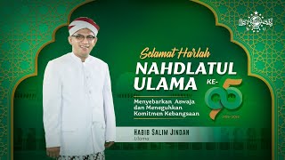 Selamat Harlah NU ke 95! Jayalah NU, Jayalah Indonesiaku