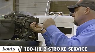 100 Hour Two Stroke Outboard Engine Service