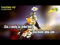 thương vợ karaoke Đoản khúc lam giang phi vân vĩ tg hoài phong karaoke điệu lý