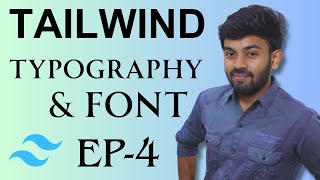 Typography in Tailwind | Tailwind CSS Ep- 4 | code io - Tamil