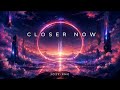 Closer Now - Emotional Future Bass | Melodic Dubstep | JO3Y-XNG